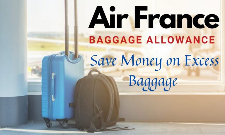 Air France Baggage Allowance 2024 [Carry on Size & Weight]
