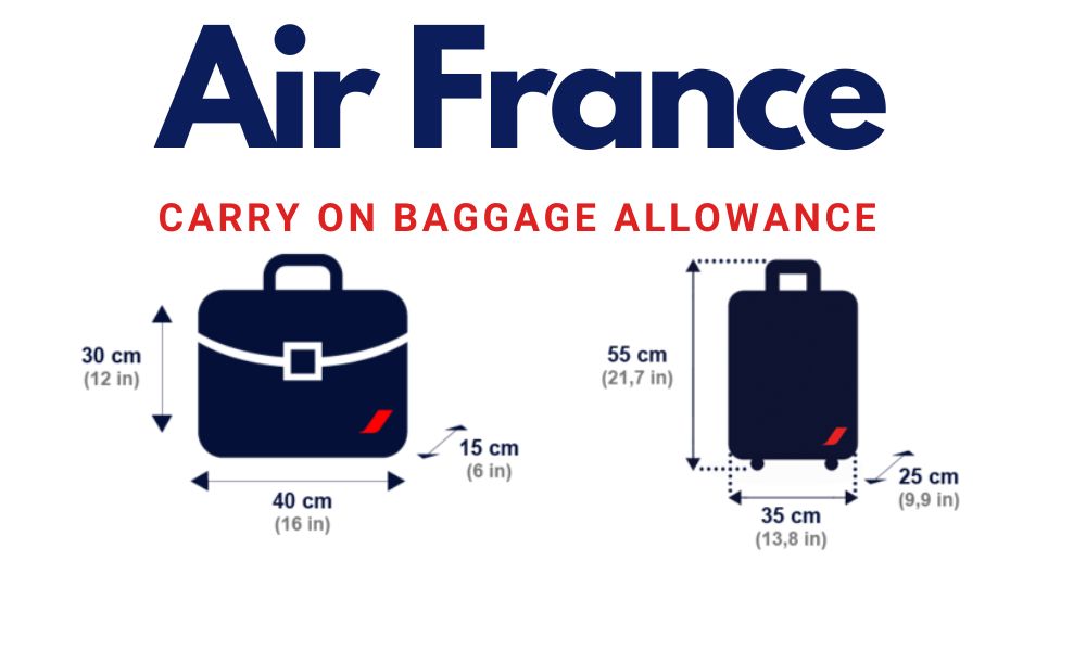 Air France Carry On Baggage Allowance