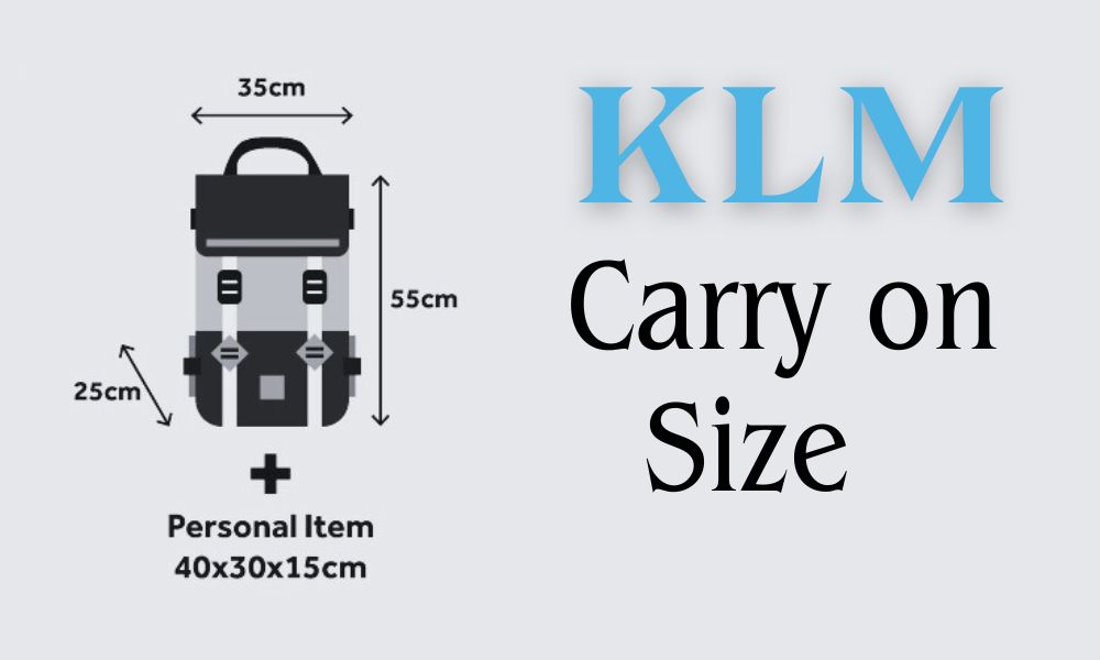KLM Carry on Size Information