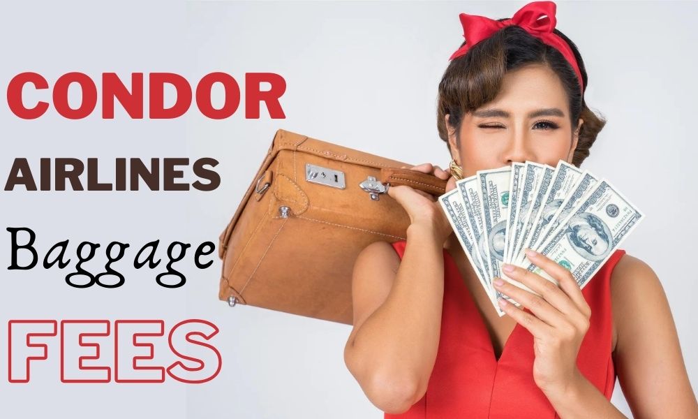 Condor Baggage Fees
