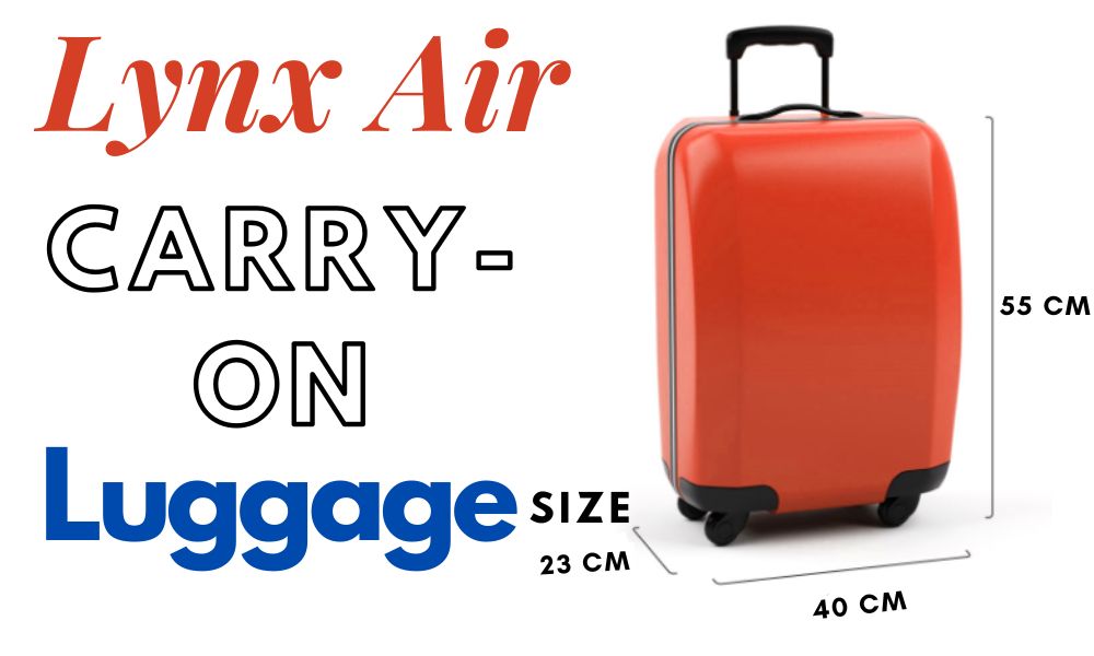 Lynx Air Carry-On Baggage